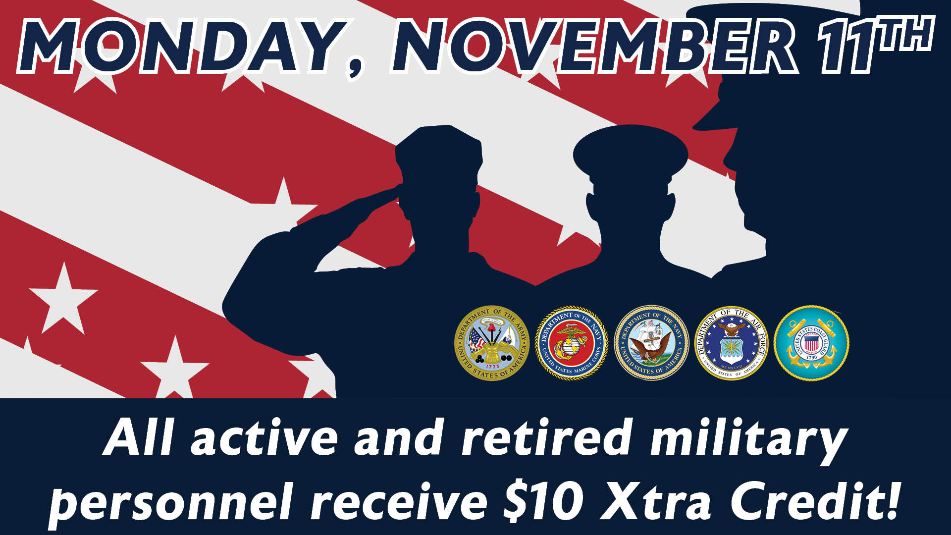 Veterans Appreciation Day, Veterans Day Promotion, Veterans Day promo, Monday promotion, Casino promotion, retired military, active military, Xtra Credit, Military promotion, gray wolf promotion, kwataqnuk promotion, gray wolf peak promotion, kwataqnuk casino promotion, gray wolf peak promo, kwataqnuk Promo