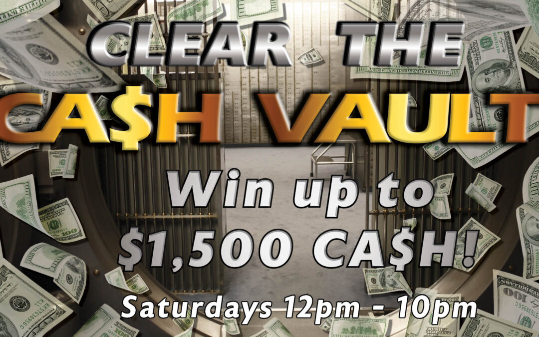 Clear the Cash Vault