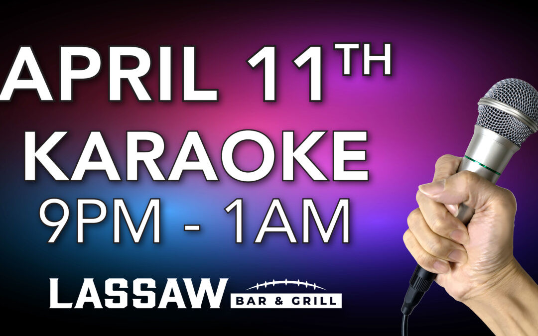 Karaoke Night at Lassaw