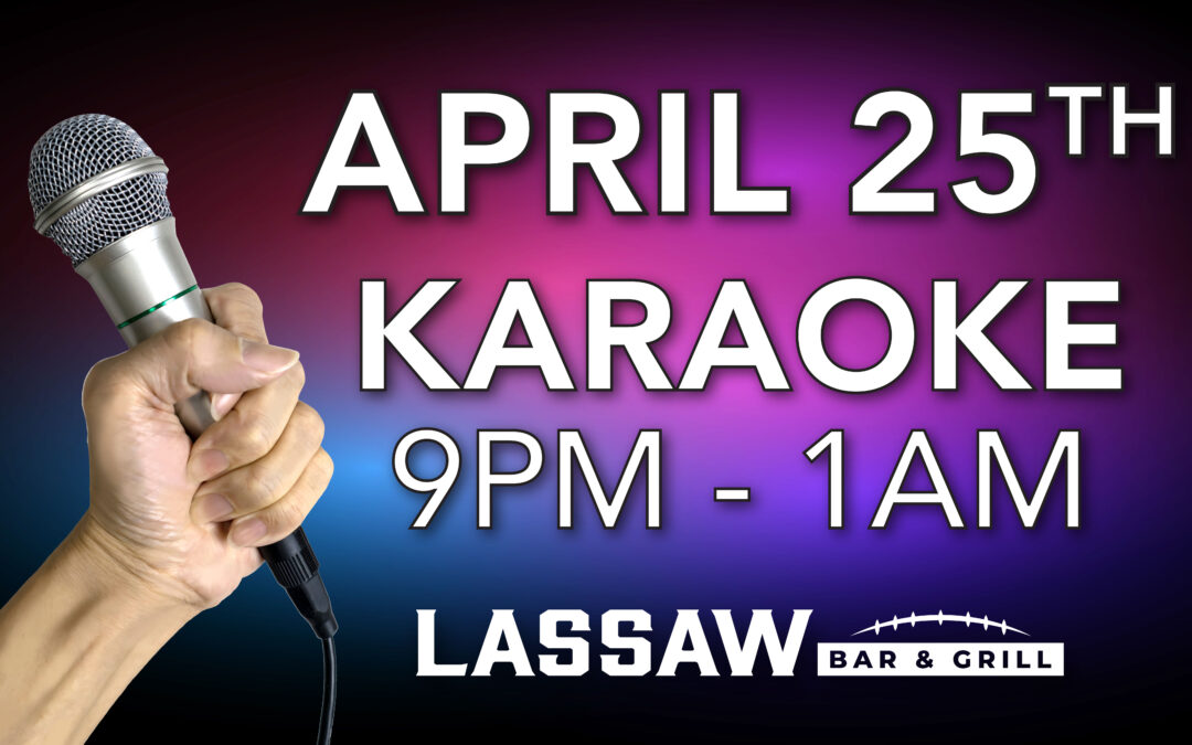 Karaoke Night at Lassaw