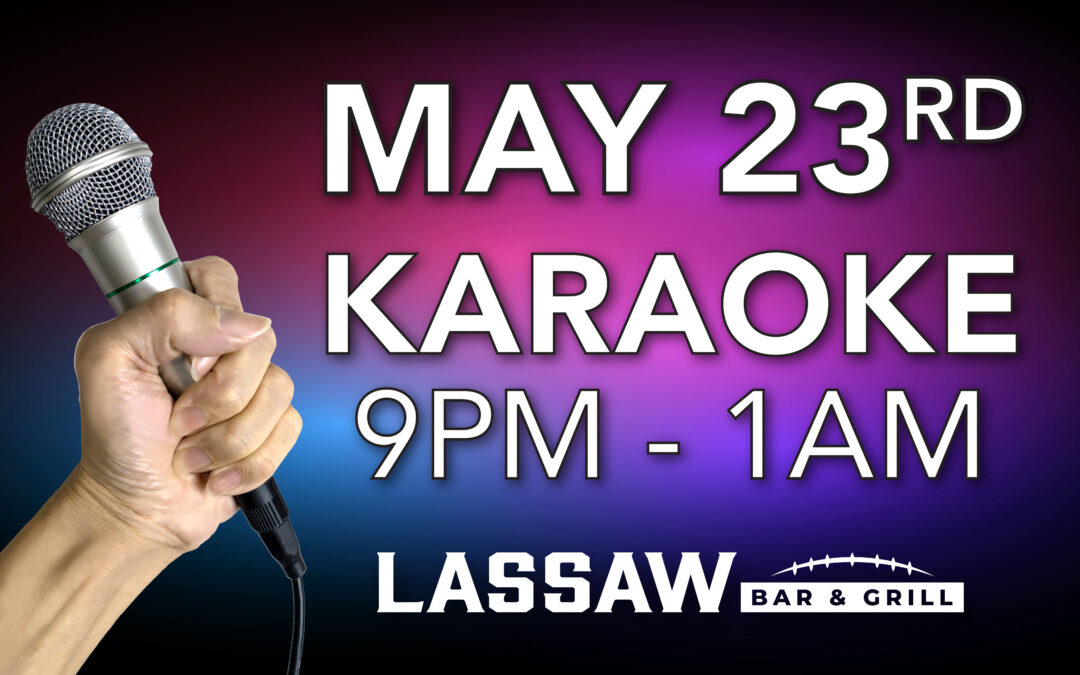 Karaoke Night at Lassaw